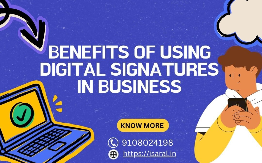 Why Use Digital Signatures for Your Business?